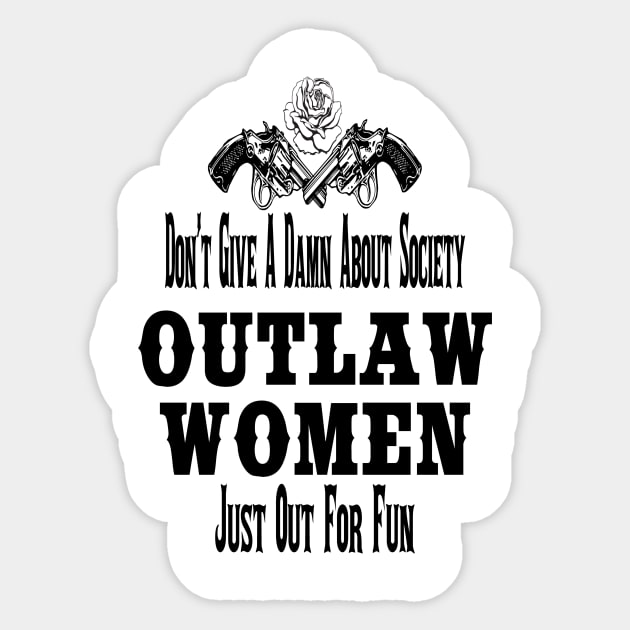 Outlaw Women Sticker by CreatingChaos